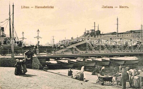 Libau Liepaja Hansabruecke