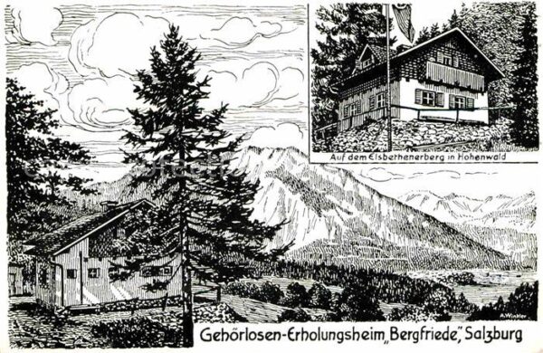 Salzburg Oesterreich Gehoerlosen-Erholungsheim Bergfriede