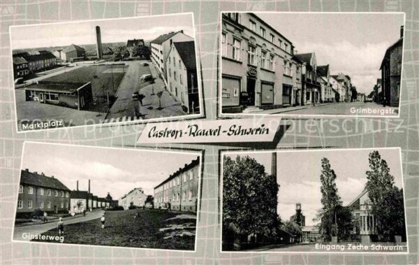 Castrop-Rauxel Marktplatz Grimbergstr Ginsterweg Eingang Zeche Schwerin