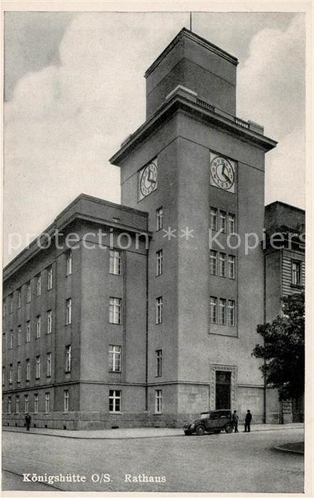 Koenigshuette Oberschlesien Chorzow Rathaus
