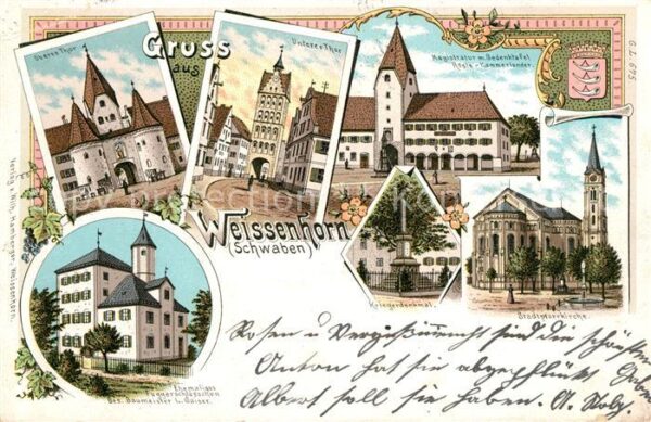 Weissenhorn Oberes Thor Unteres Thor Stadtpfarrkirche Kriegerdenkmal