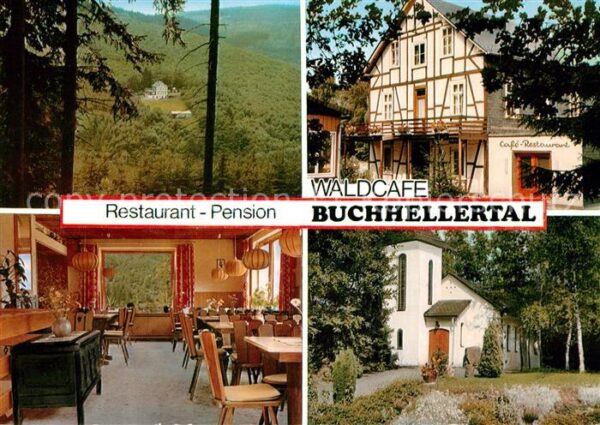 Burbach Siegerland Restaurant Pension Waldcafe Buchhellertal