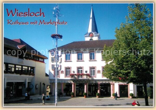 Wiesloch Rathaus mit Marktplatz Maibaum