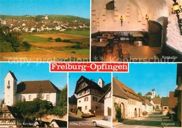 Opfingen Landschaftspanorama Hauptstrasse Kirche Altes Pfarrhaus Ratskeller Gast