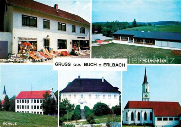 Buch Erlbach Kaufhaus Kindergarten Schule Pfarrhof Kirche