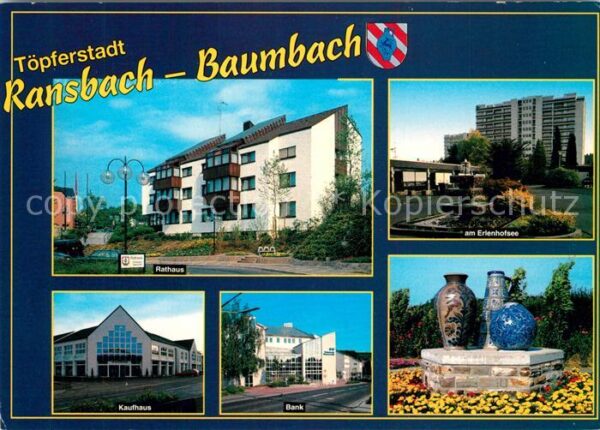 Ransbach-Baumbach Rathaus Kaufhaus Bank am Erlenhofsee Brunnen Hochhaus