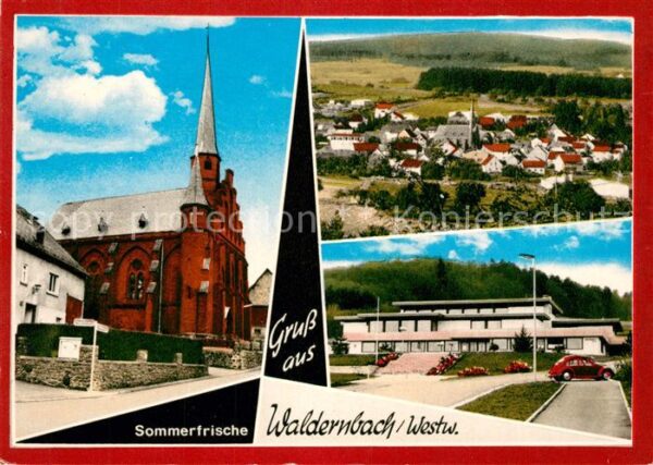 Waldernbach Sommerfrische Kirche Schule