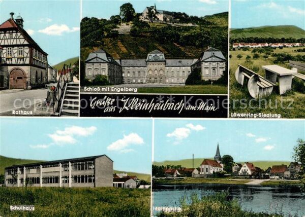 Kleinheubach Rathaus Schloss mit Engelsberg Loewenring Siedlung Schulhaus Mainpa