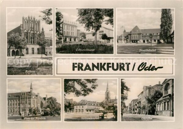 Frankfurt Oder Rathaus Theater Hauptbahnhof Platz der Republik Gertraudenplatz O