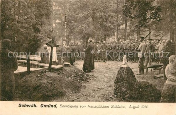 Schwaebisch Gmuend Beerdigung von franzoesischen Soldaten