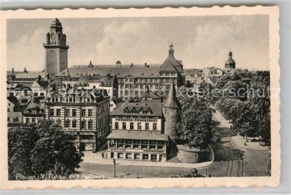 Plauen Vogtland Tunnel mit Rathaus