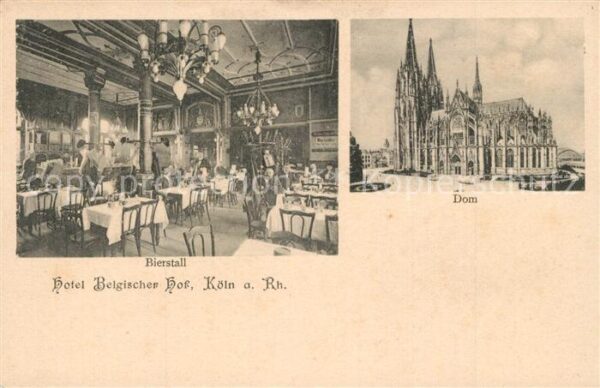 Koeln Rhein Hotel Belgischer Hof Bierstall Dom