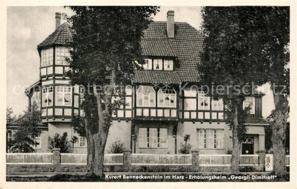 Benneckenstein Harz Erholungsheim Georgii Dimitroff