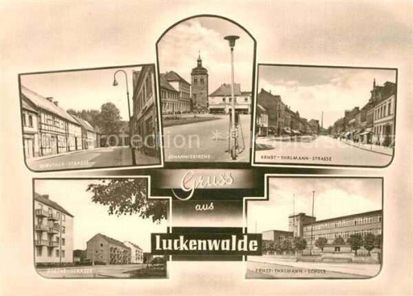 Luckenwalde Baruther-Strasse Goethe-Strasse Ernst-Th?lmann-Schule