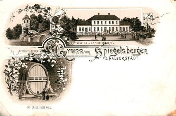 Spiegelsbergen Gasthaus Restauration Aussichtsturm Weinfass Deutsche Reichspost
