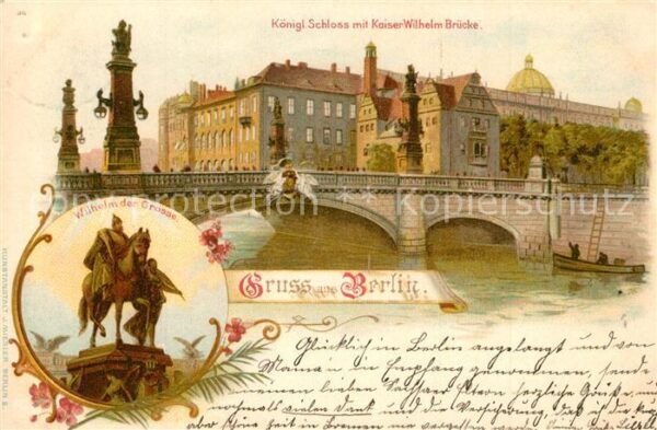 Berlin Schloss Kaiser Wilhelm Bruecke