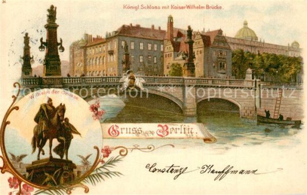 Berlin Schloss Kaiser Wilhelm Bruecke Wilhelm der Grosse Spree