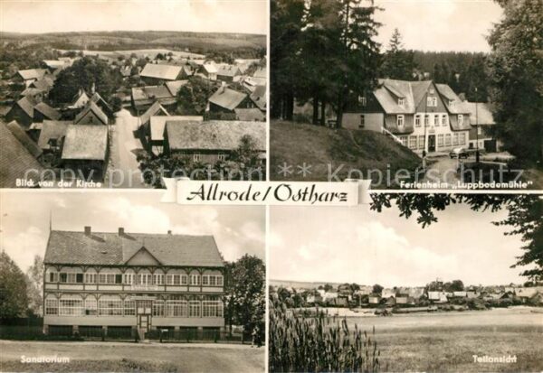 Allrode Blick von der Kirche Ferienheim Luppbodemuehle Sanatorium Teilansicht