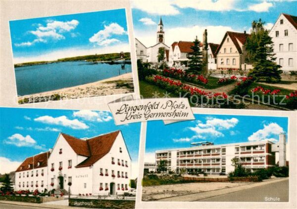 Lingenfeld Badesee Kirchpartie Rathaus Schule
