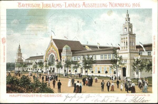 Nuernberg Bayrische Landesausstellung  Hauptindustrie Gebaeude
