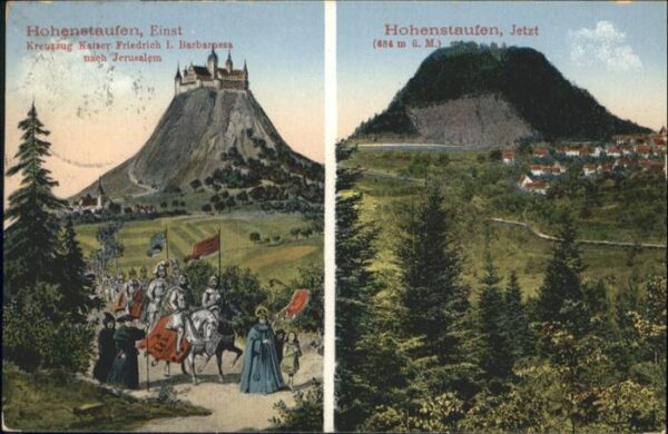 Hohenstaufen Einst und Jetzt