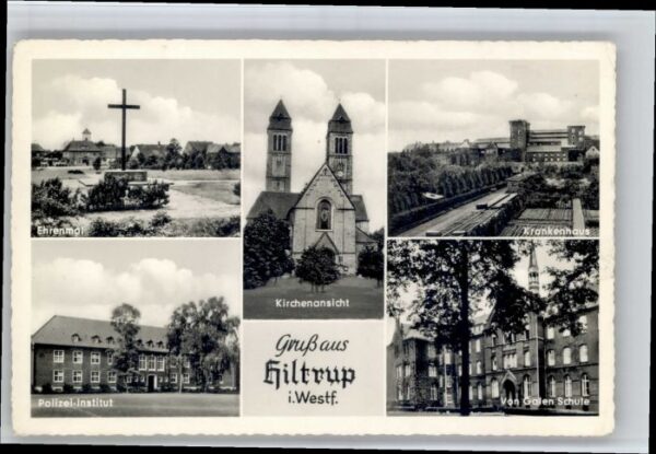 Hiltrup Ehrenmal Polizeiinstitut Krankenhaus Galen Schule Kirche