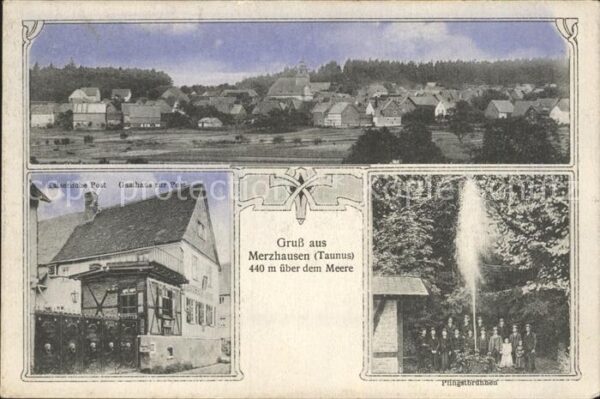 Merzhausen Taunus Kaiserliche Post Gasthaus zur Post Pfingstbrunnen