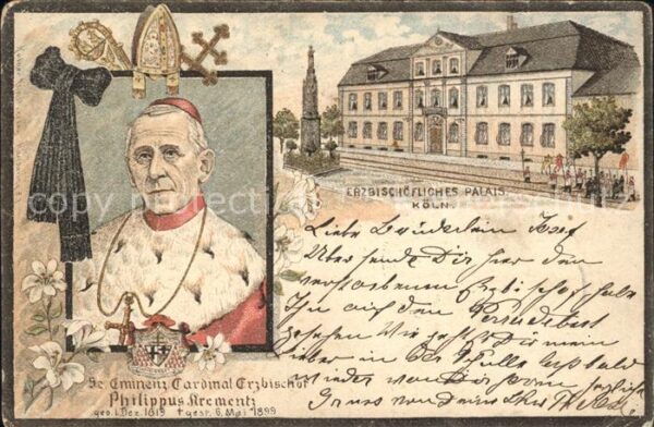 Koeln Rhein Erzbischof Philipp Krementz Erzbischoefliches Palais Litho