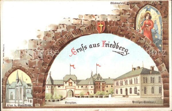 Friedberg Hessen Burgtor Prediger-Seminar Stadtkirche Litho