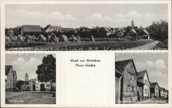 Holzheim Giessen Gesamt Dorfpartie Warenhandlung Backes