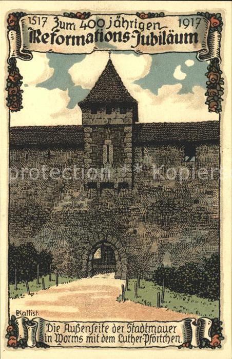 Worms Rhein Stadtmauer Luther-Pfoertchen Reformations-Jubilaeum
