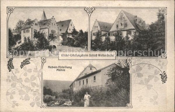 Gemuenden Main Kinder-Erholungsheim Schloss Wolfsmuenster Muehle