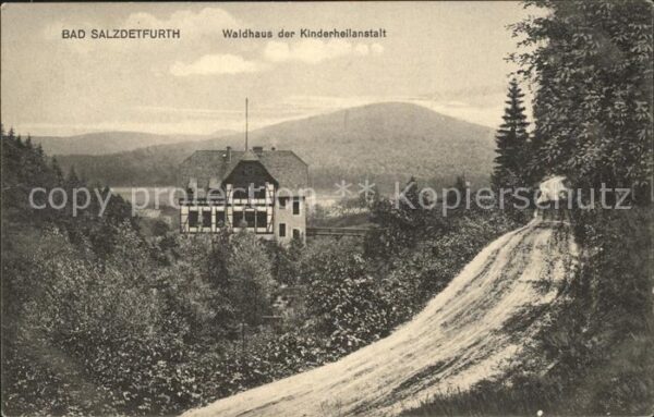 Bad Salzdetfurth Waldhaus der Kinderheilanstalt