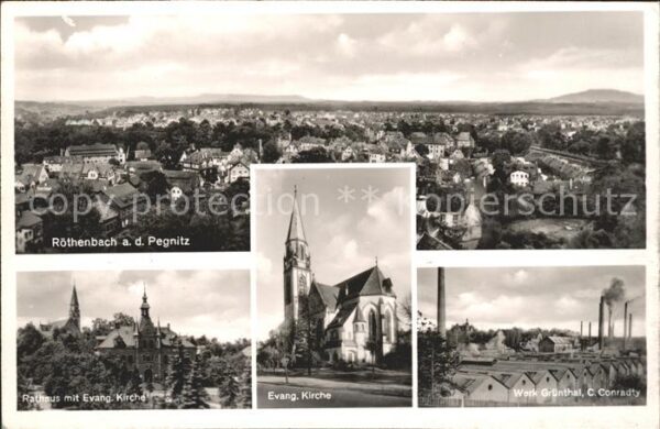 Roethenbach Pegnitz Ev. Kirche Rathaus Werk Gruenthal
