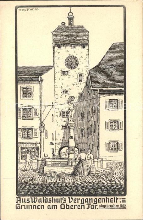 Waldshut Tiengen Rhein Brunnen am oberen Tor Kuenstlerkarte