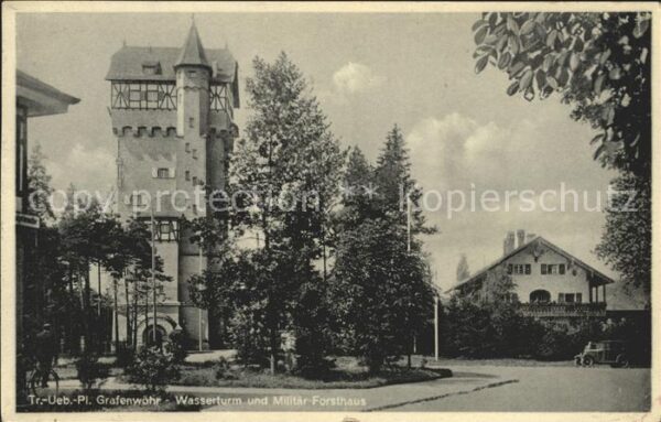 Grafenwoehr Wasserturm und Millitaer-Forsthaus