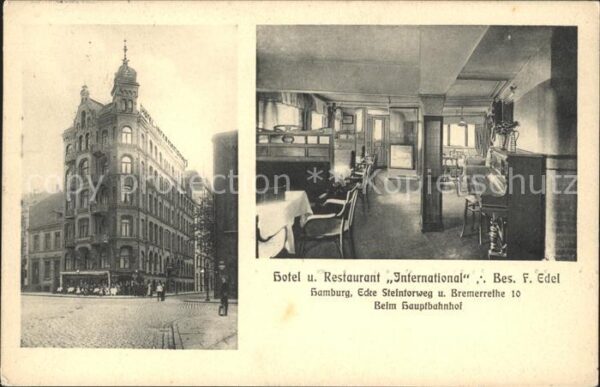 Hamburg Hotel Restaurant International F. Edel Steintorweg