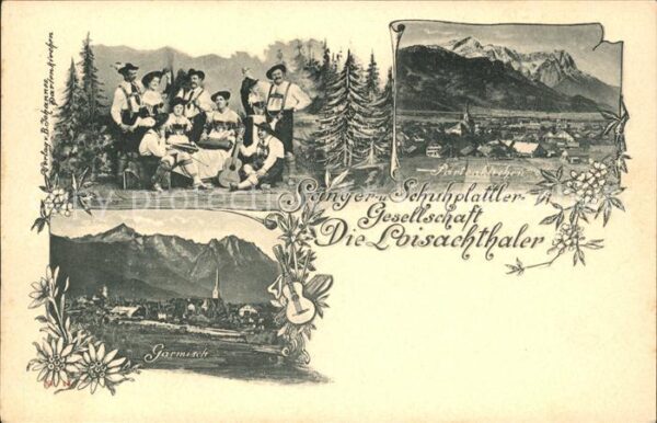 Garmisch-Partenkirchen Saenger u. Schuhplattler Gesellschaft Loisachthaler
