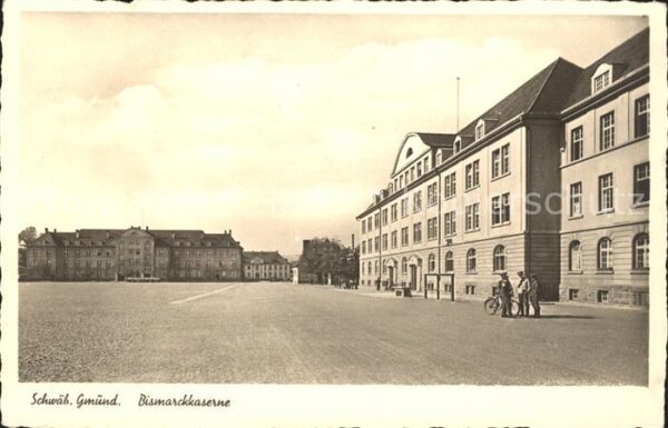 Schwaebisch Gmuend Bismarkkaserne