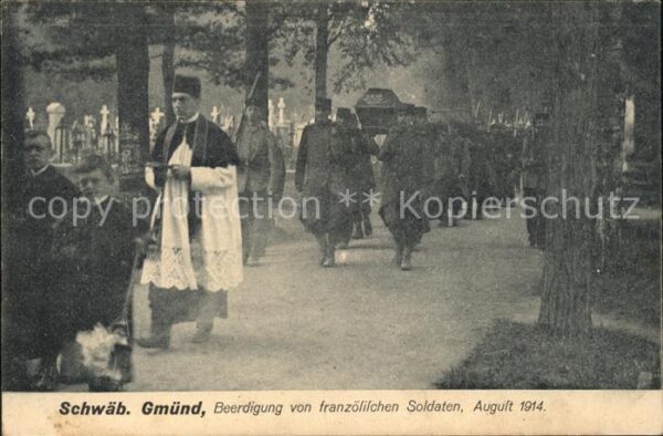 Schwaebisch Gmuend Beerdigung von franzoesischen Soldaten