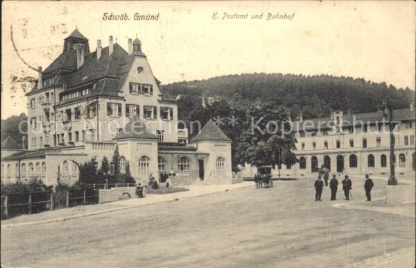 Schwaebisch Gmuend Postamt Bahnhof