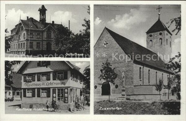Oberkirch Baden Schulhaus Zusenhofen Kaufhaus Lebfromm