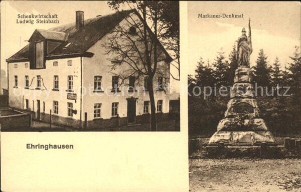Ehringhausen Oberwesterwald Markanerdenkmal Schenkwirtschaft Ludwig Steinbach
