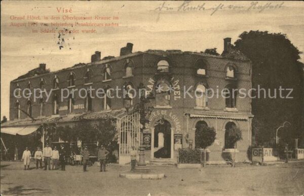 Vise Grand Hotel Ermordung von Oberleutnant Krause 1. Weltkrieg