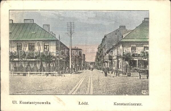 Litzmannstadt Lodz Ul. Konstantynowska