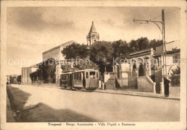 Trapani Villa Pepoli e Santuario Borgo Annunziata