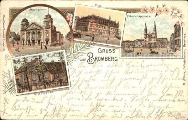 Bromberg Pommern Westpreussen Stadttheater Post Friedrichsplatz Deutsche Reichsp