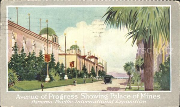 Panama City Panama Avenue of Progress Palace of Mines Pacific International Expo
