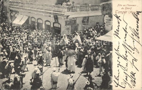 Tanger Tangier Tangiers Fete en l Honneur du Sherif