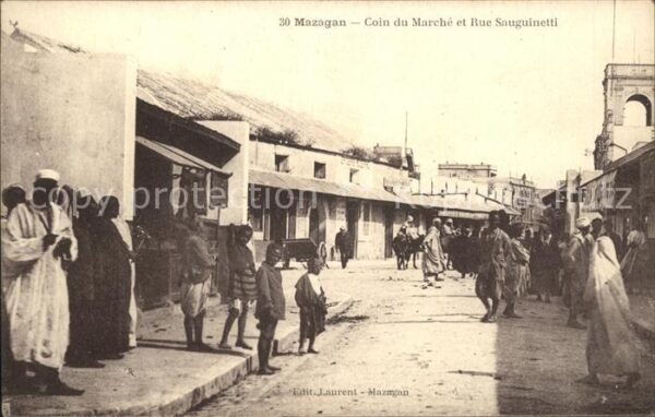 Mazagan Coin du Marche et Rue Sauguinetti